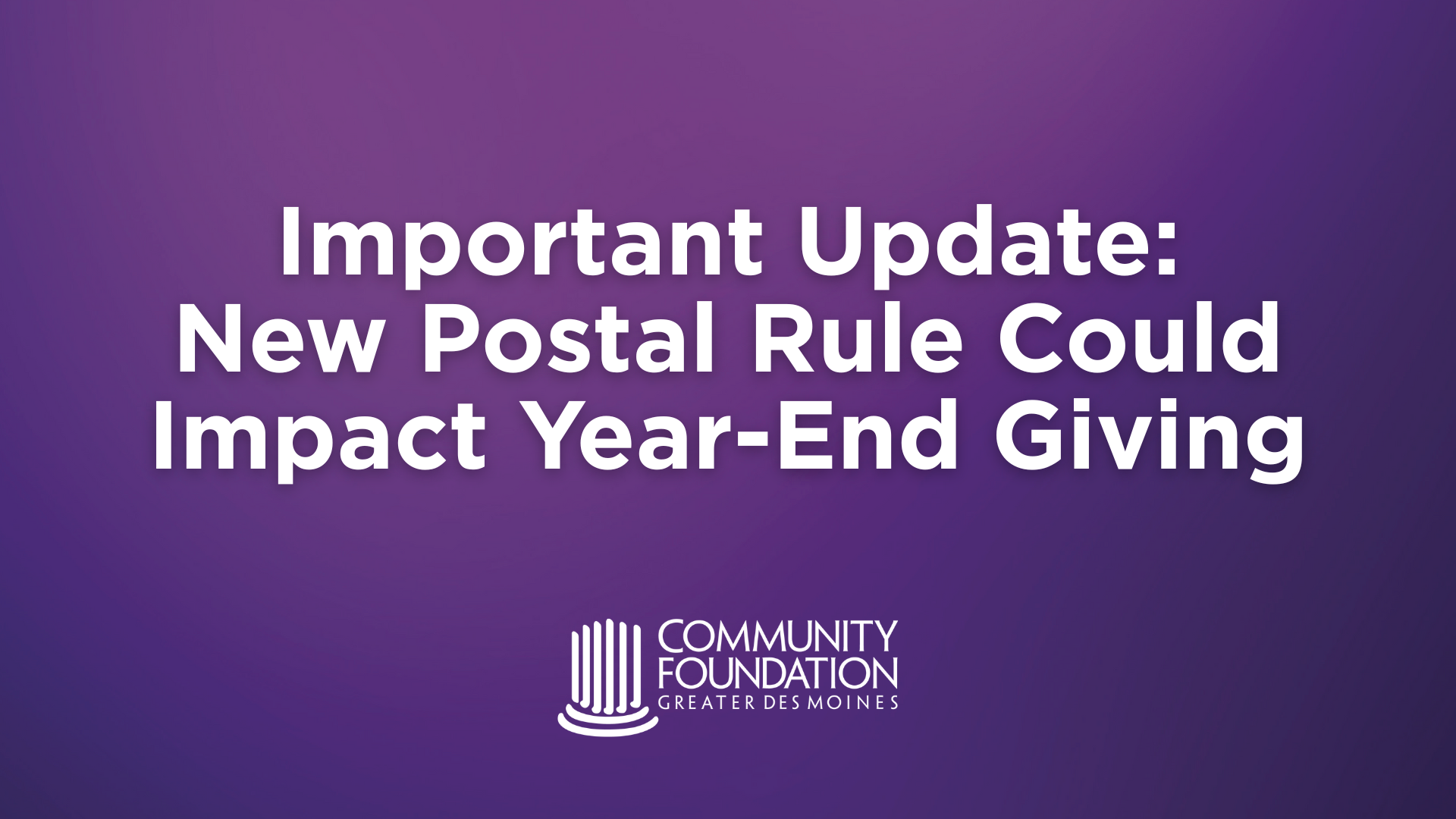 New Postal Rule Could Impact Year-End Giving